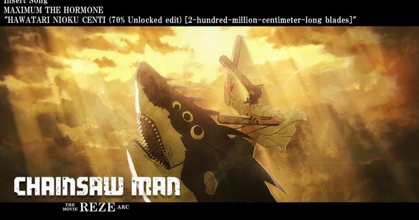 MAXIMUM THE HYPE! Chainsaw Man Movie OBLITERATES Box Office, Drops New Trailer with Maximum The Hormone!
