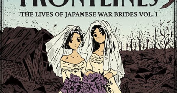 A Story That Needs to Be Told: Fantagraphics Announces 'On Their Frontlines: The Lives of Japanese War Brides' Manga!