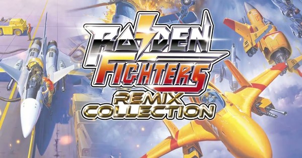ARCADE LEGENDS RETURN! The Raiden Fighters Remix Collection Blasts Off This February!