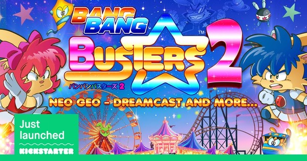 Lost Neo Geo Classic Blasts Back! Bang Bang Busters Sequel Targets Dreamcast in New Campaign!