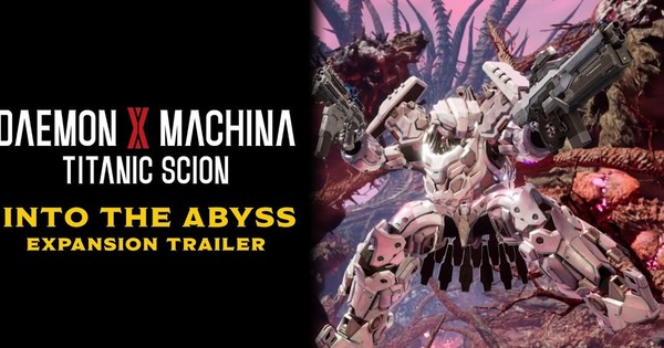 Get Ready to Dive! Daemon x Machina: Titanic Scion Drops Epic 'Into the Abyss' Expansion!